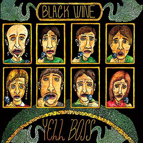 Black Wine: Yell Boss