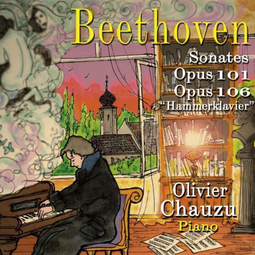 Beethoven / Chauzu: Pno Sons 101 & 106 Hammerklavier