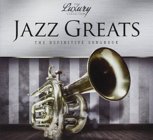 Luxury Collection-Jazz Greats / Various: Luxury Collection-Jazz Greats