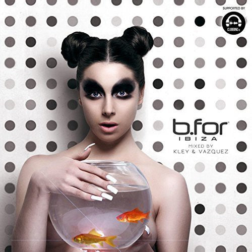 B. for Ibiza / Various: B. For Ibiza