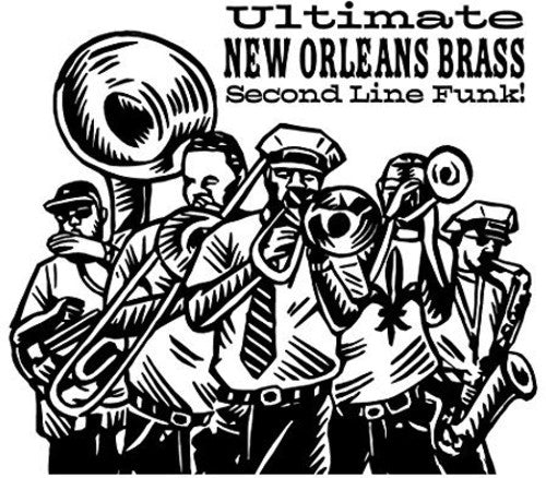 Ultimate New Orleans Brass / Various: Ultimate New Orleans Brass / Various