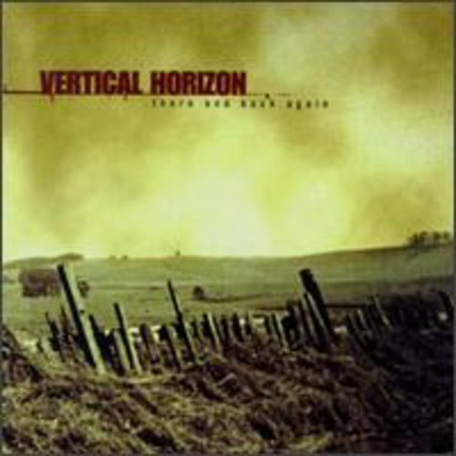 Vertical Horizon: There & Back Again