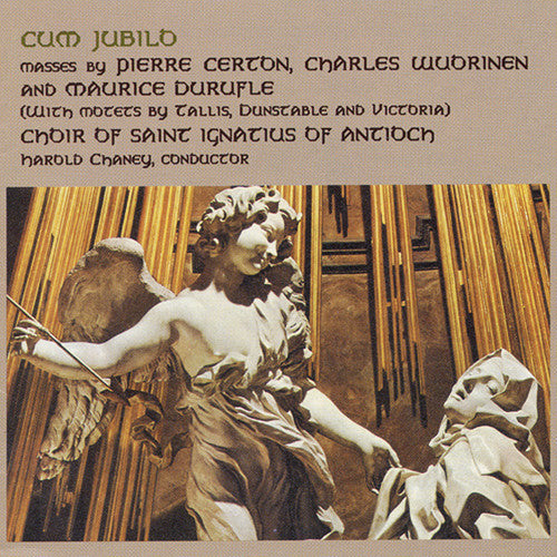 Certon / Wuorinen / Durufle / Chaney: Cum Jubilo