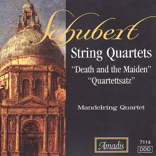 Schubert / Mandelring: Death & the Maiden/Quartettsat