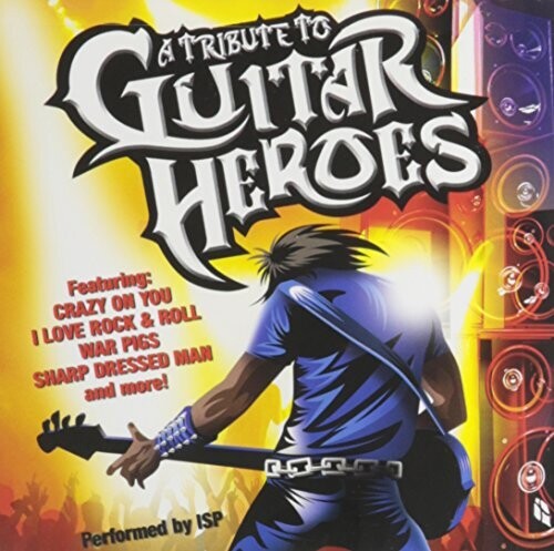 Tribute to Guitar Heroes / Various: Tribute to Guitar Heroes