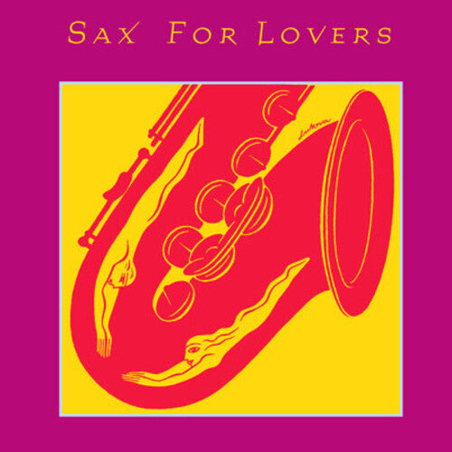 Sax for Lovers / Various: Sax for Lovers / Various