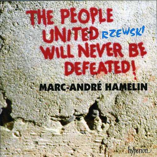 Rzewski / Hamelin: People United Will Never Be United