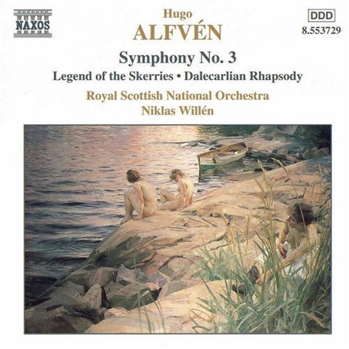 Alfven / Willen: Symphony 3 / Dalarapsodi Op 47