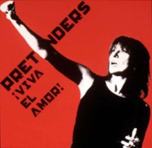 Pretenders: Viva El Amor