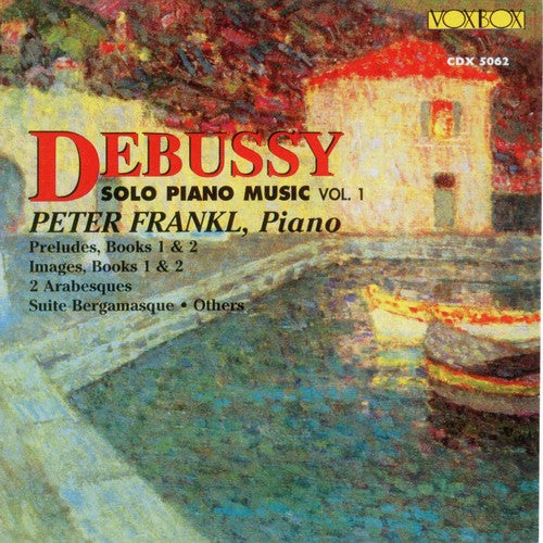 Debussy / Frankl: Solo Piano Music 1