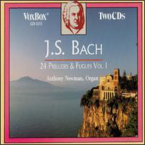 Bach / Newman: 24 Preludes & Fugues 1