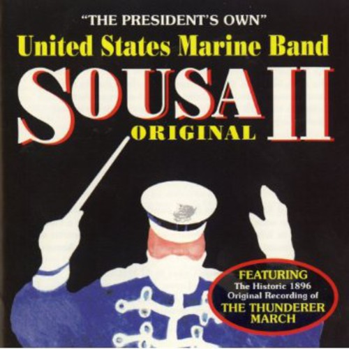 United States Marine Band: sousa, Vol. 2