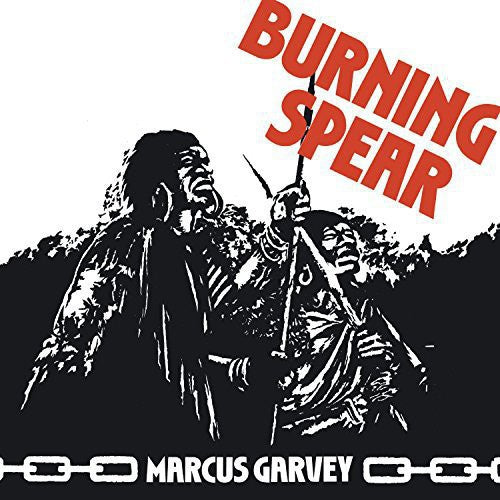 Burning Spear: Marcus Garvey