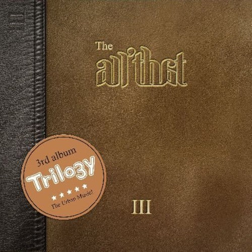 All That: Trilogy