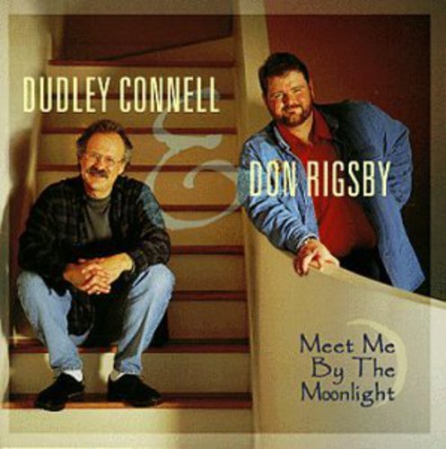 Connell, Dudley / Rigsby, Don: Meet Me By the Moonlight