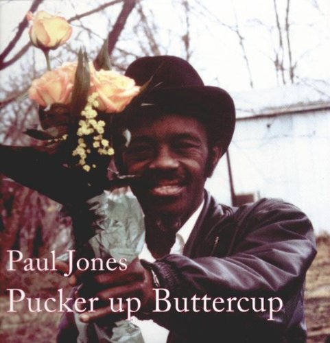 Jones, Paul: Pucker Up Buttercup