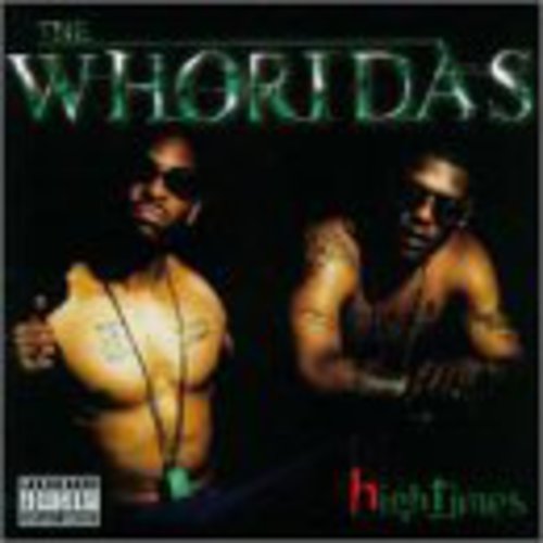 Whoridas: Hightimes