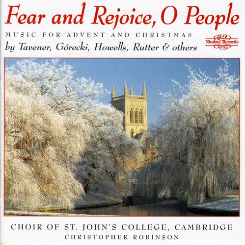 Tavener / Howells / Robinson: Fear & Rejoice O People