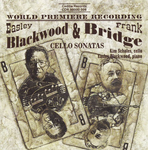 Blackwood / Brigde / Scholes: Cello Sonatas