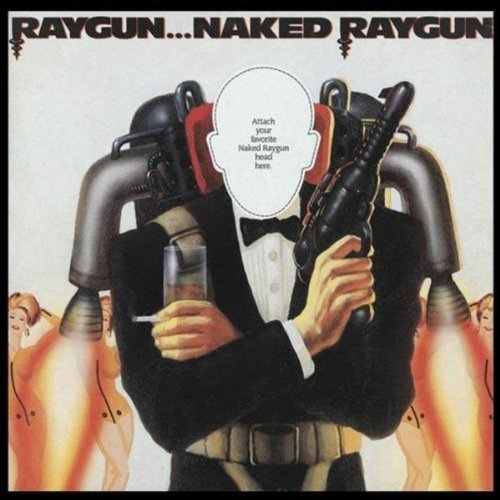 Naked Raygun: Raygun Naked Raygun