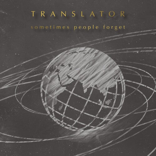 Translator: Sometimes People Forget