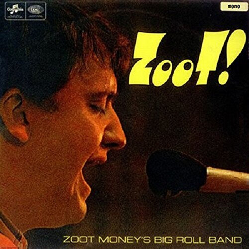 Zoot Money's Big Roll Band: Zoot / Live at Klook's Kleek