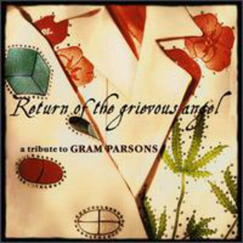 Return of the Grievous Angel: Trib to Gram Parsons: Return Of The Grievous Angel: A Tribute To Gram Parsons