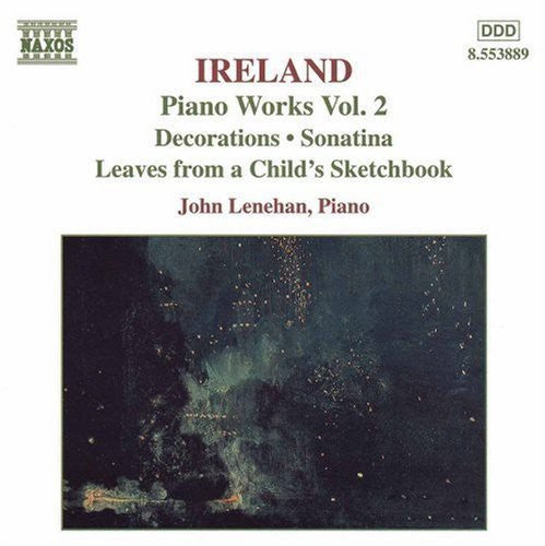 Ireland / Lenehan: Piano Works 2