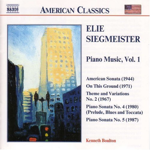 Siegmeister / Boulton: Piano Music 1