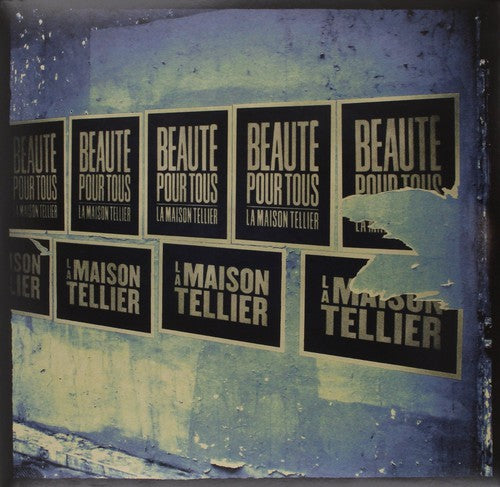 La Maison Tellier: Beaute Pour Tous