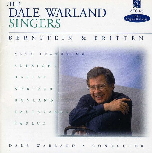 Warland, Dale: Bernstein & Britten