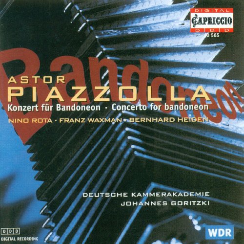 Piazzolla, Astor / Goritski / German Cham Orch: Concerto for Bandoneon / Concertino for String
