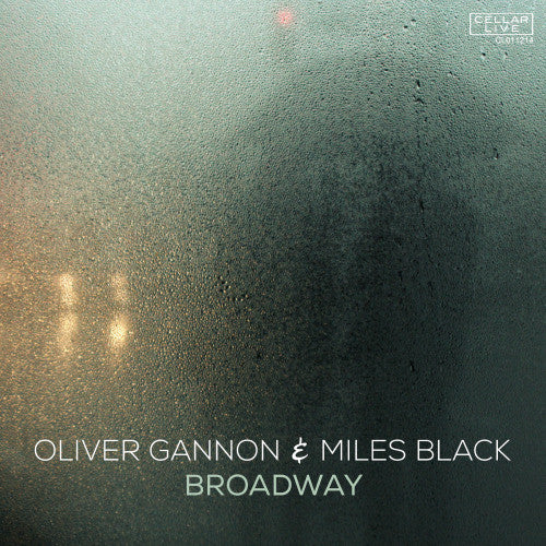 Gannon, Oliver / Black, Miles: Broadway