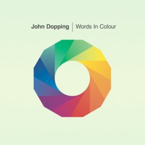 Dopping, John: Words in Colour