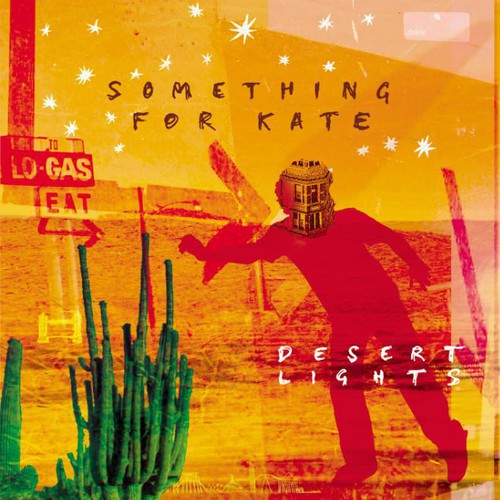 Something for Kate: Desert Lights