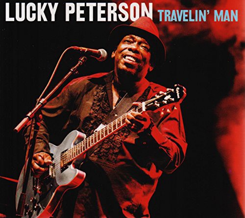 Peterson, Lucky: Travelin Man