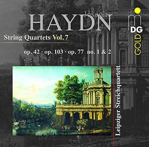 Haydn / Leipzig String Quartet: String Quartets 7 Quartet Op