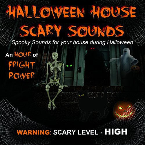 Halloween House Scary Sounds: Halloween House Scary Sounds