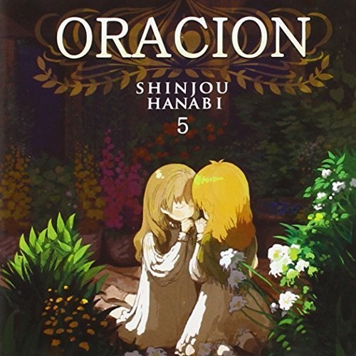 Flaming Heart: Oracion (Vol. 5)