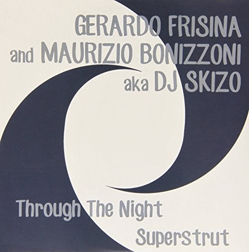 Frisina, Gerardo & Bonizzoni Maurizio: Through the Night-Superstrut