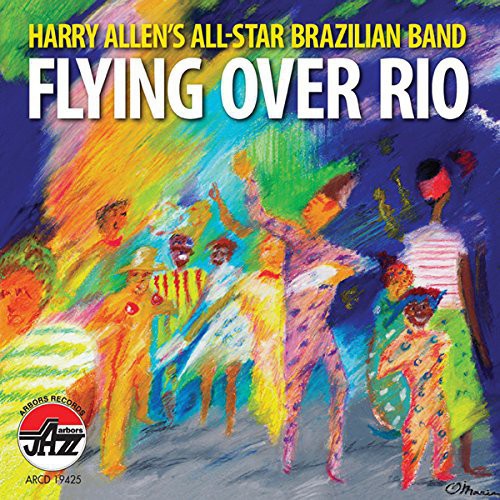 Allen, Harry: Flying Over Rio