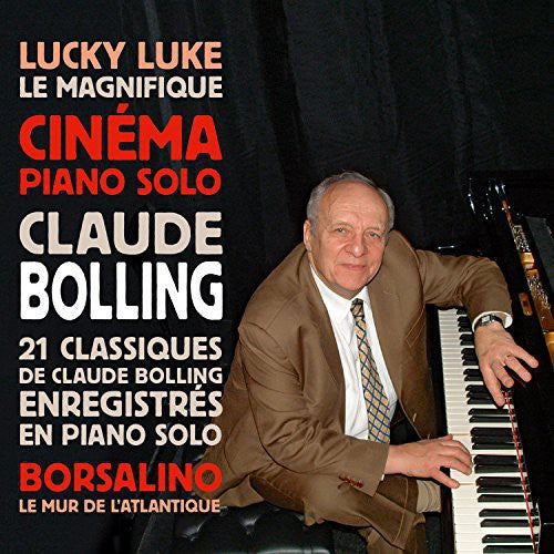 Bolling: Cinema Piano Solo / 21 Classiques de Claude Bollin