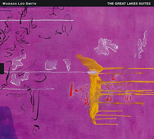 Smith, Wadada Leo: Great Lakes Suite