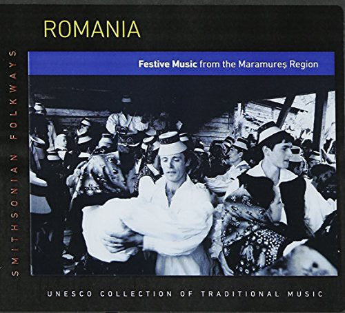 Romania: Festive Music From the Maramures / Var: Romania: Festive Music from the Maramures / Various