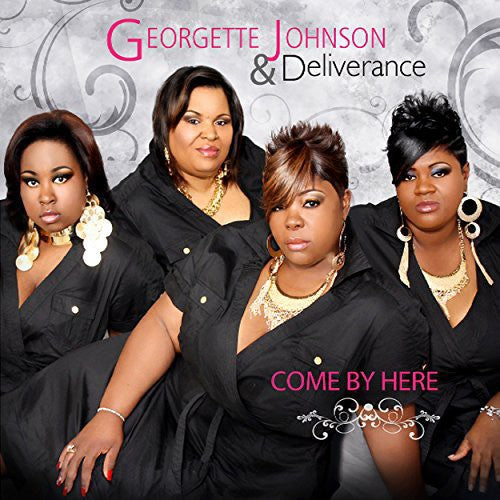 Johnson, Georgette: Come By Here