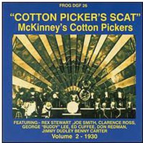 McKinney's Cotton Pickers: Cotton Picker's Scat 1930