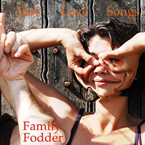 Family Fodder: Just Love Songs