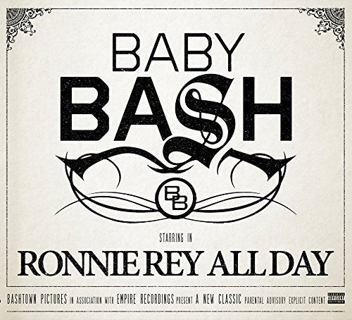 Baby Bash: Ronnie Rey All Day