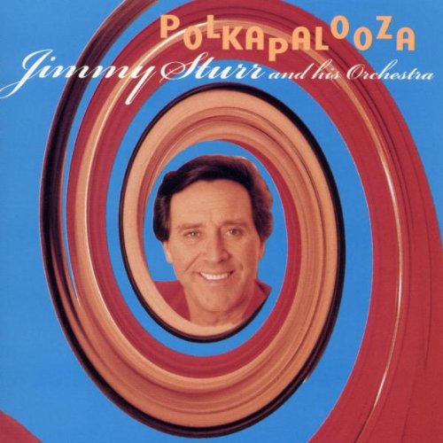 Sturr, Jimmy: Polkapalooza