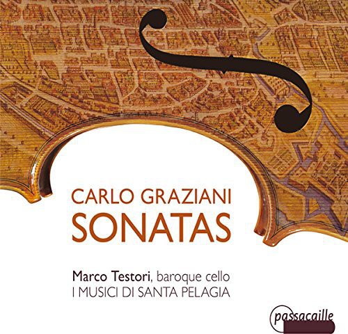 Graziani / Testori / I Musici Di Santa Pelagia: Sonatas